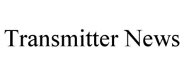 TRANSMITTER NEWS trademark