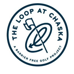 THE LOOP AT CHASKA A BARRIER FREE GOLF PROJECT trademark