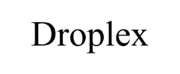 DROPLEX trademark