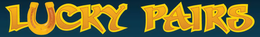 LUCKY PAIRS trademark