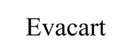 EVACART trademark