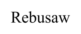 REBUSAW trademark