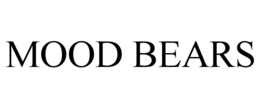 MOOD BEARS trademark
