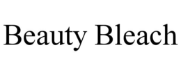 BEAUTY BLEACH trademark