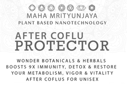 MAHA MRITYUNJAYA PLANT BASED NANOTECHNOLOGY AFTER COFLU PROTECTOR WONDER BOTANICALS & HERBALS BOOSTS 9X IMMUNITY, DETOX & RESTORE YOUR METABOLISM, VIGOR & VITALITY AFTER COFLUS FOR UNISEX trademark