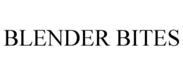 BLENDER BITES trademark