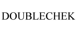 DOUBLECHEK trademark