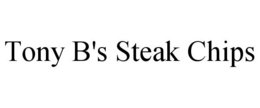 TONY B'S STEAK CHIPS trademark