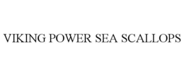 VIKING POWER SEA SCALLOPS trademark