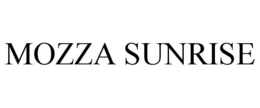 MOZZA SUNRISE trademark