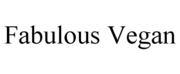FABULOUS VEGAN trademark