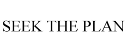 SEEK THE PLAN trademark