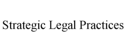 STRATEGIC LEGAL PRACTICES trademark