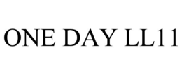 ONE DAY LL11 trademark