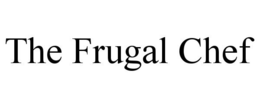 THE FRUGAL CHEF trademark