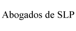 ABOGADOS DE SLP trademark