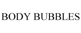 BODY BUBBLES trademark