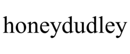 HONEYDUDLEY trademark