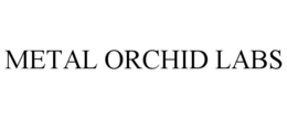 METAL ORCHID LABS trademark