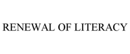 RENEWAL OF LITERACY trademark