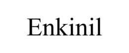 ENKINIL trademark