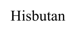 HISBUTAN trademark