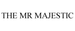 THE MR MAJESTIC trademark