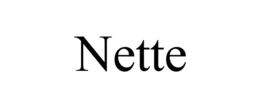 NETTE trademark