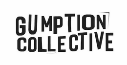 GUMPTION COLLECTIVE trademark