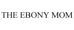 THE EBONY MOM trademark
