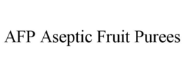 AFP ASEPTIC FRUIT PUREES trademark