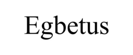 EGBETUS trademark