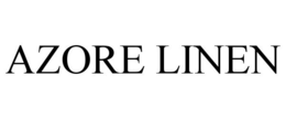 AZORE LINEN trademark