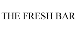 THE FRESH BAR trademark