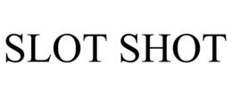SLOT SHOT trademark