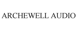 ARCHEWELL AUDIO trademark