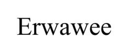ERWAWEE trademark