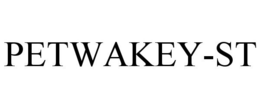 PETWAKEY-ST trademark