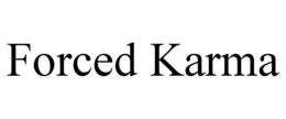 FORCED KARMA trademark