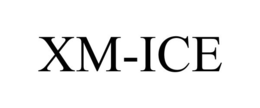 XM-ICE trademark