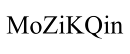 MOZIKQIN trademark