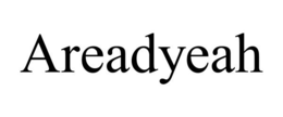 AREADYEAH trademark