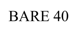BARE 40 trademark