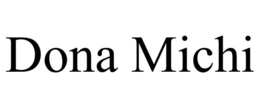 DONA MICHI trademark