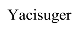 YACISUGER trademark