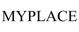 MYPLACE trademark