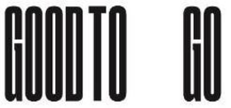 GOOD TO GO trademark