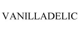 VANILLADELIC trademark