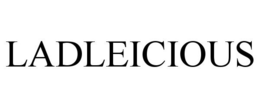 LADLEICIOUS trademark
