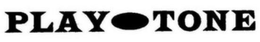 PLAY TONE trademark